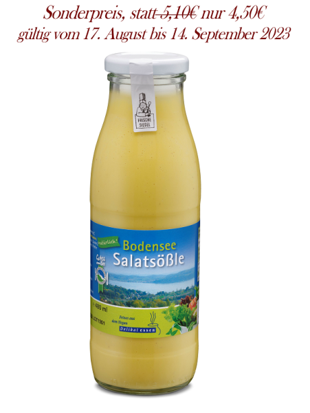 Bodensee Salatsößle - Erikas Lieblingsprodukt